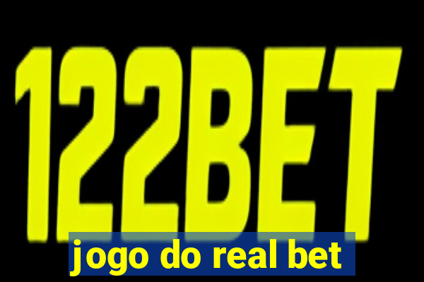 jogo do real bet